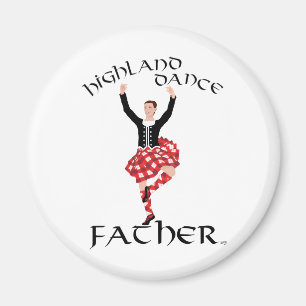Scottish Highland Dance Father Magnet