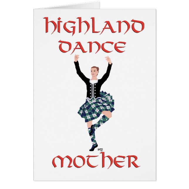 Scottish Highland Dance Mother (Front)