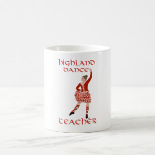Scottish Highland Dance Teacher Coffee Mug