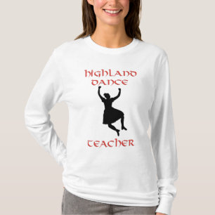Scottish Highland Dance Teacher T-Shirt