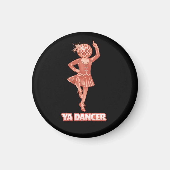 Scottish humour funny ya dancer Congratulations Magnet (Front)