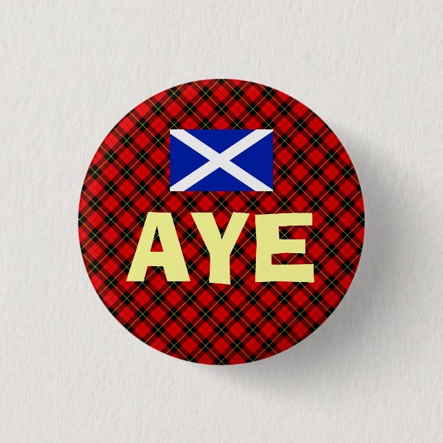 Scottish Independence Aye Wallace Tartan Badge (Front)