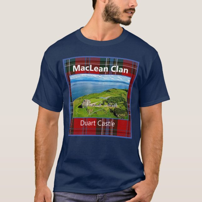 Scottish MacLean/MacLain Clan Duart Castle Family T-Shirt (Front)