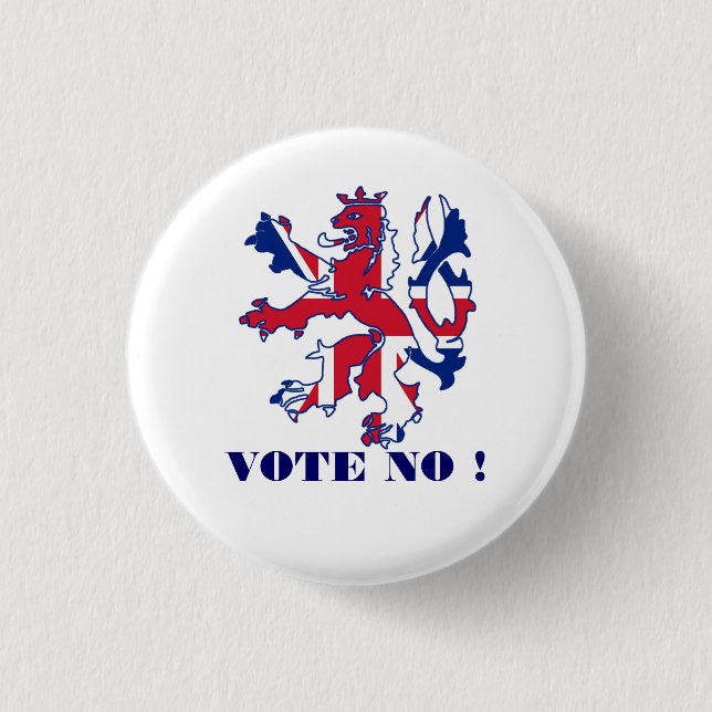 Scottish no vote to  independence 3 cm round badge (Front)