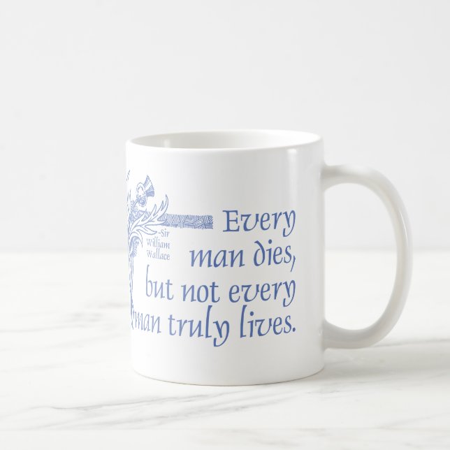 Scottish Quote, Sir William Wallace, Thistle Mug (Right)