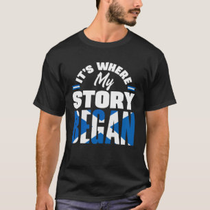 Scottish Scotland Scottish Flag Its Where My Story T-Shirt