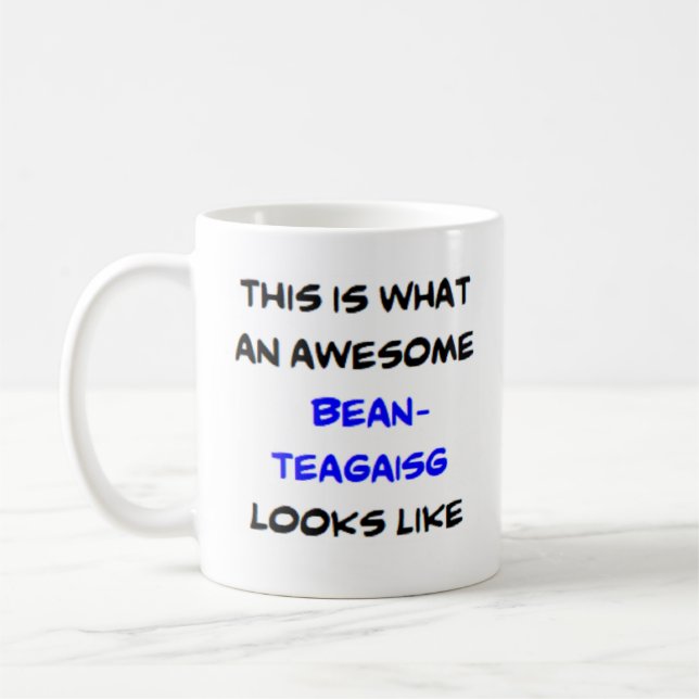 scottish teacher bean-teagaisg, awesome coffee mug (Left)