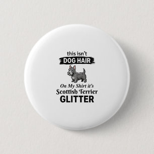 Scottish Terrier Glitter Funny Dog Lover Design_1 6 Cm Round Badge