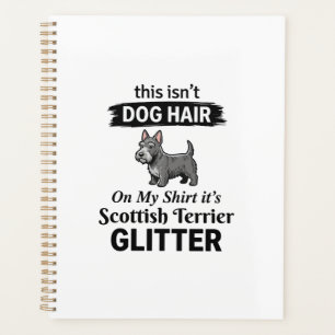 Scottish Terrier Glitter Funny Dog Lover Design_1 Planner
