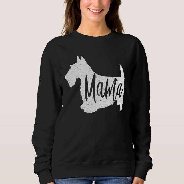 Scottish Terrier Mama Sealyham Ideas Sweatshirt (Front)