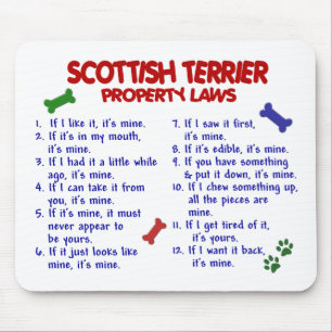 SCOTTISH TERRIER Property Laws 2 Mouse Mat