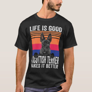 Scottish Terriers Makes Your Life Good Vintage T-Shirt