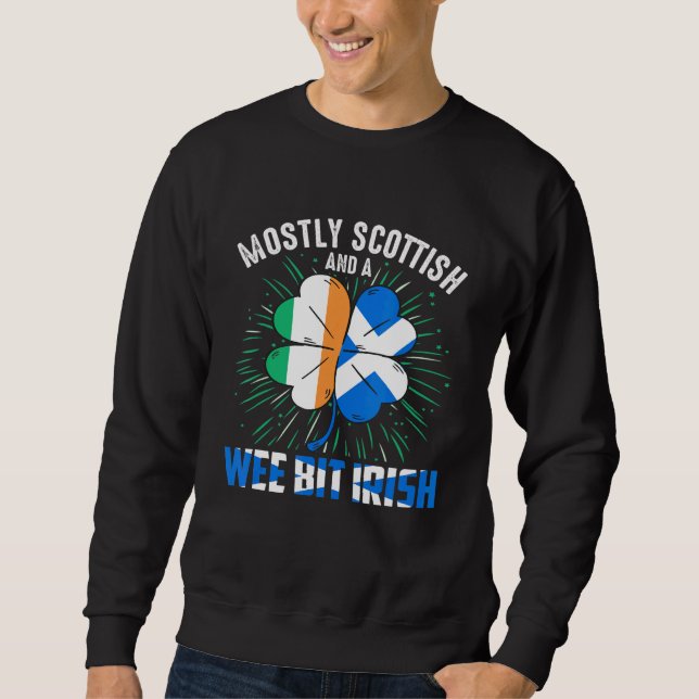 Scottish Wee Bit Irish Irish Sweatshirt (Front)