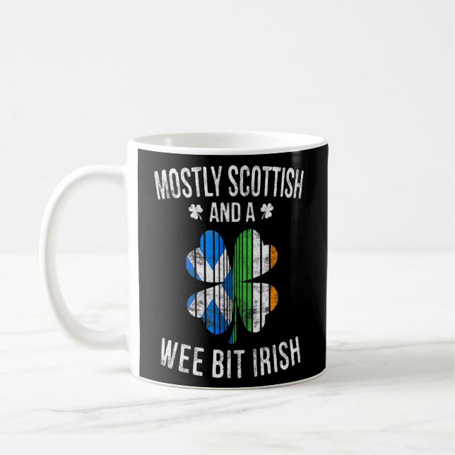 Scottish Wee Bit Irish Scotland Patrick Day  Coffee Mug (Left)