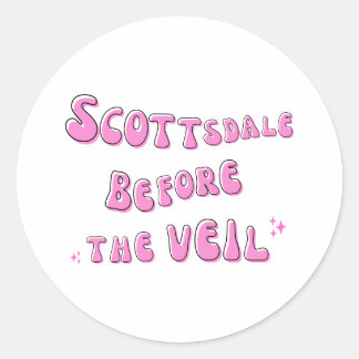 Scottsdale before the veil classic round sticker