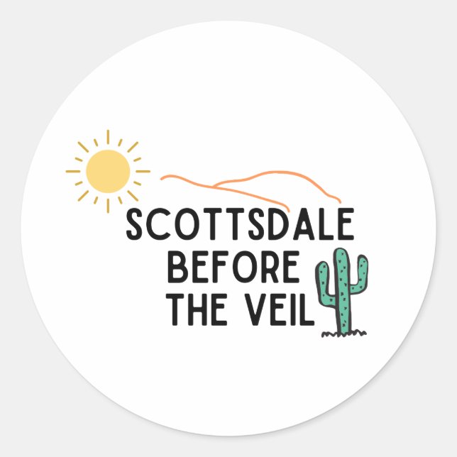 Scottsdale Before The Veil Classic Round Sticker (Front)