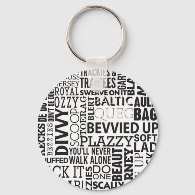 Scouse Words & Phrases Key Ring (Front)