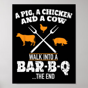 Scout And Co. A Pig, A Chicken, And A Cow Bbq - Me Poster
