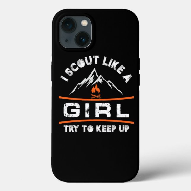 Scout Like a Girl Try To Keep Up Case-Mate iPhone Case (Back)