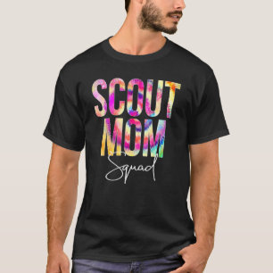 Scout Mum Squad Tie Dye Back To School Women Appre T-Shirt