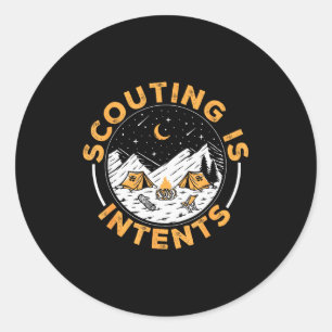 Scouting Is Intents Scout Funny Camng Classic Round Sticker