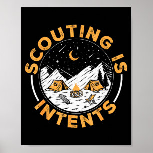 Scouting Is Intents Scout Funny Camng  Poster