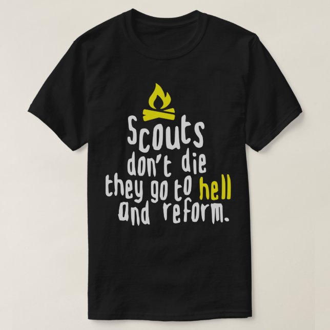 SCOUTS DONT DIE white T-Shirt (Design Front)