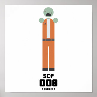 SCP 008 Foundation Poster