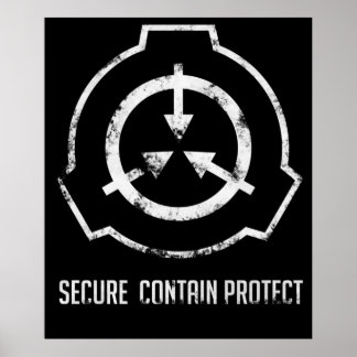 SCP Secure Contain Protect Poster