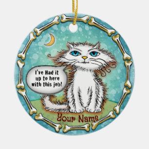 Scraggles Cat Hate My Job Ceramic Tree Decoration
