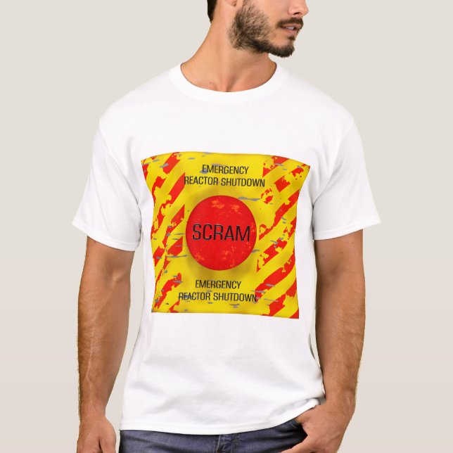 SCRAM Control, Nuclear Reactor Emergency Shutdown T-Shirt (Front)