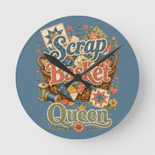 Scrap Basket Queen Quilter Cottagecore Round Clock