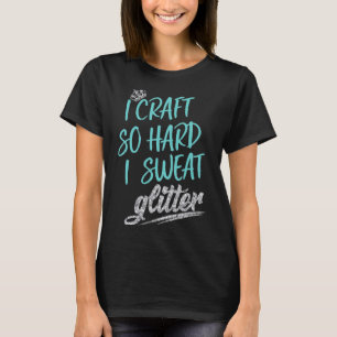 Scrapbook Craft So Hard Sweat Glitter T-Shirt