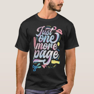 Scrapbook Just One More Page Scrapbooking T-Shirt