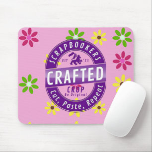 Scrapbookers – Cut, Paste and Repeat Mouse Mat