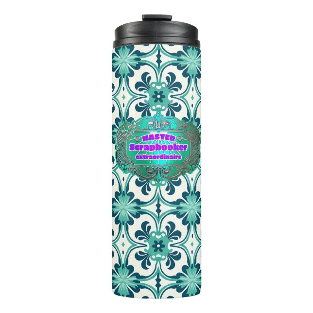 Scrapbookers –Master Scrapbooker Extraordinaire Thermal Tumbler (Front)