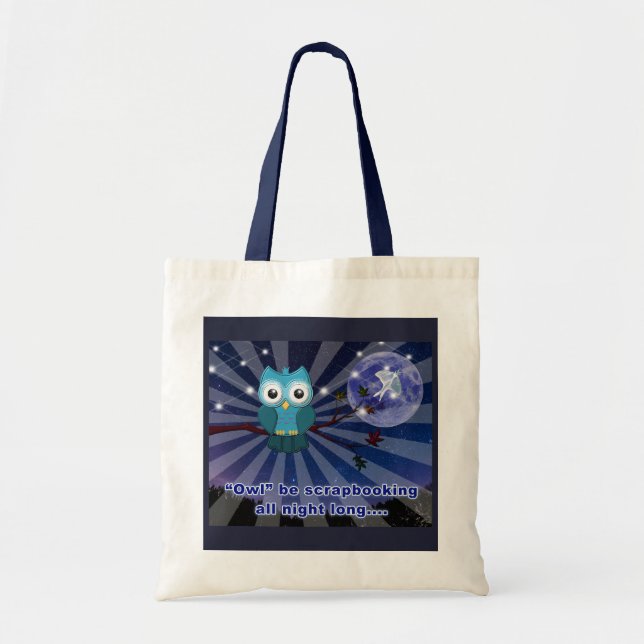 Scrapbookers “Owl Be Scrapping All Night Long” Tote Bag (Front)