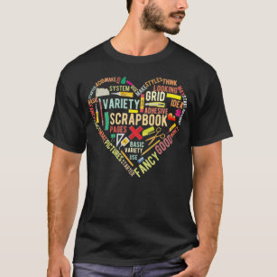 Scrapbooking Heart Crafting Hobby T-Shirt