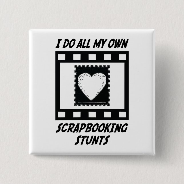 Scrapbooking Stunts 15 Cm Square Badge (Front)