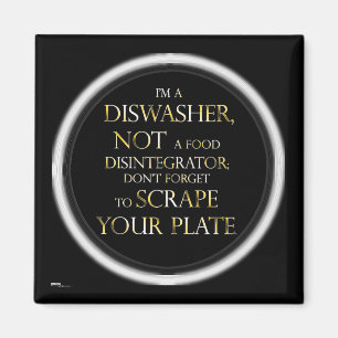 Scrape Your Plate (Dishwasher) (Gold Effect) Magnet