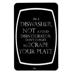 Scrape Your Plate (Dishwasher) Magnet