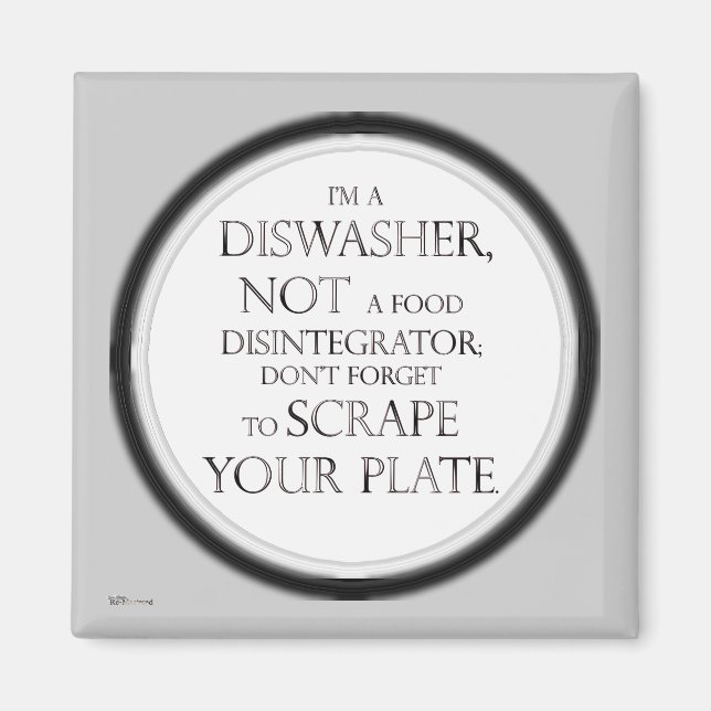 Scrape Your Plate (Dishwasher) (Silver Effect) Magnet (Front)
