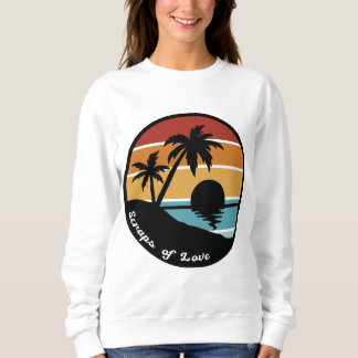 Scraps of Love Tropical Escape (no retreat info) Sweatshirt