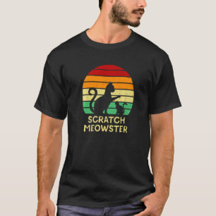 Scratch Meowster  Cat  Humour Kitten Joke Cat Mum T-Shirt
