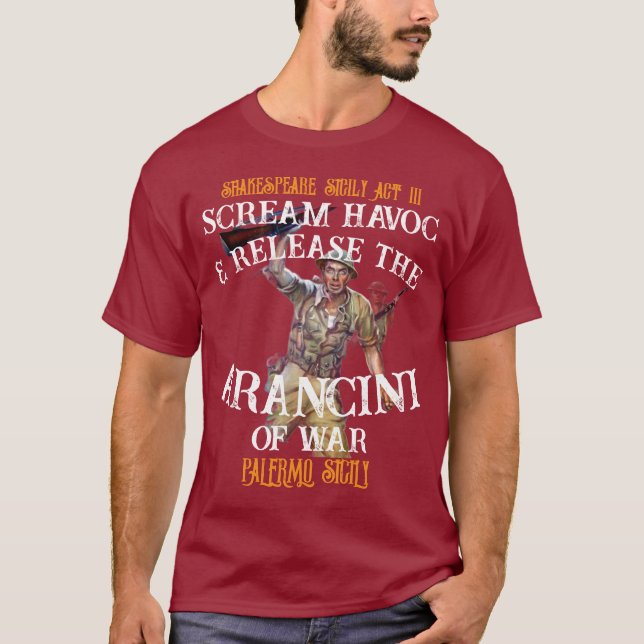 Scream Havoc Release Arancini War Palermo Sicily T-Shirt (Front)