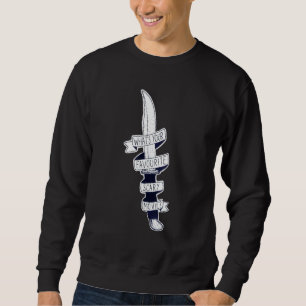 Scream Knife Whats Your Favourite Classic Sweatshirt