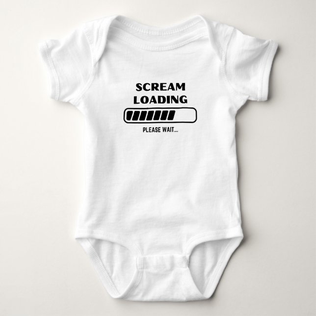 Scream Loading Funny Creative Text Person Gift Baby Bodysuit (Front)