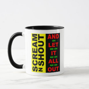 Scream N Shout Mug
