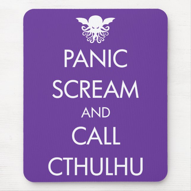 Scream Panic and Call Cthulhu Mouse Mat (Front)