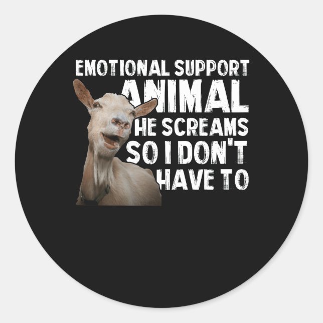 Screaming Goat Emotional Support Animal Goat Owner Classic Round Sticker (Front)